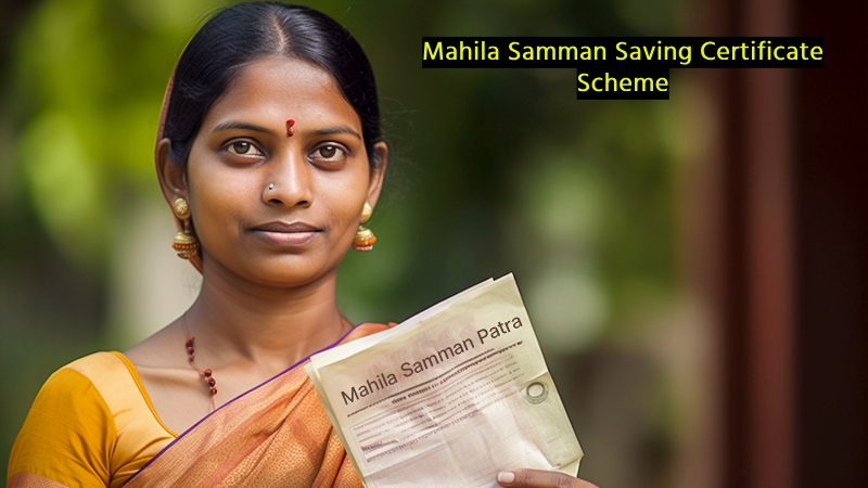 Mahila Samman Saving Certificate Scheme